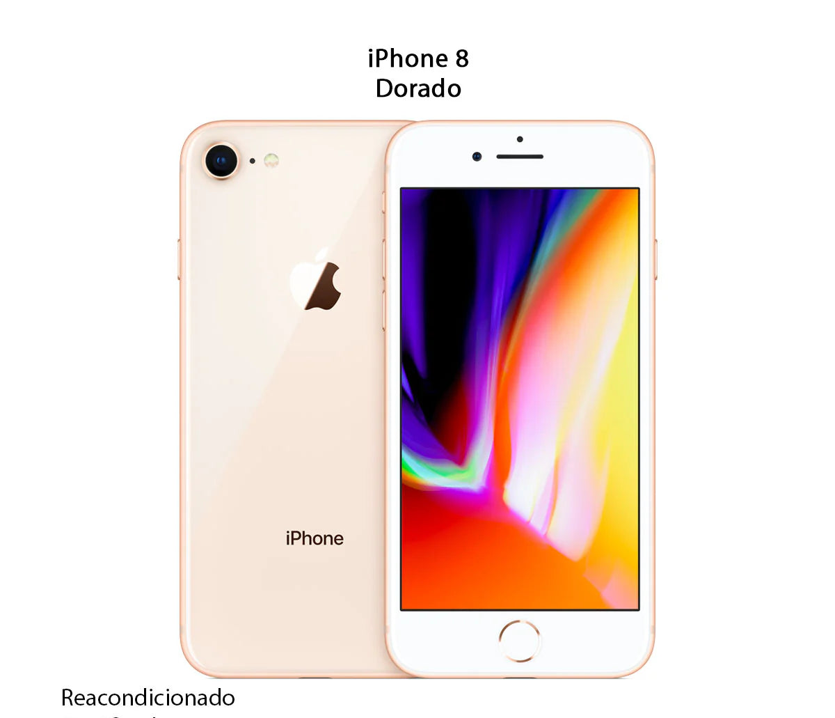 IPHONE 8 REACONDICIONADO